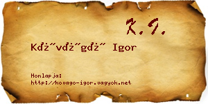 Kővágó Igor névjegykártya